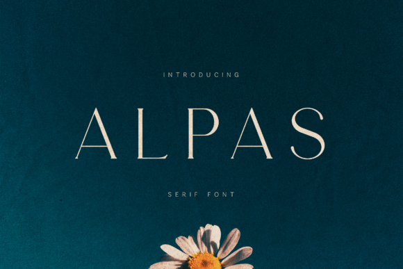 Alpas: The Serif Font for Elegant and Modern Design