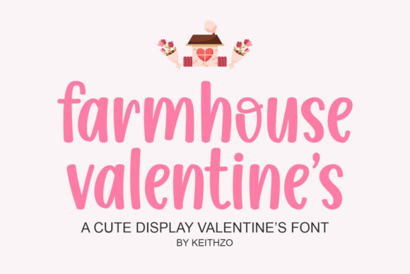 Farmhouse Valentine: A Touch of Rustic Romance