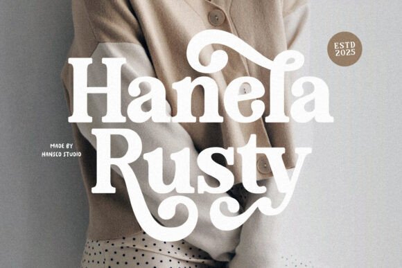Hanela Rusty: Bold Retro Vintage Serif