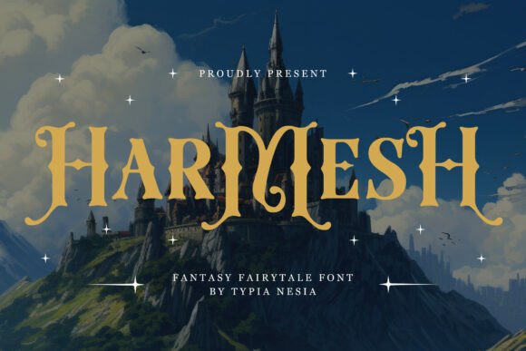 Harmesh: A Magical Fantasy Fairytale Typeface