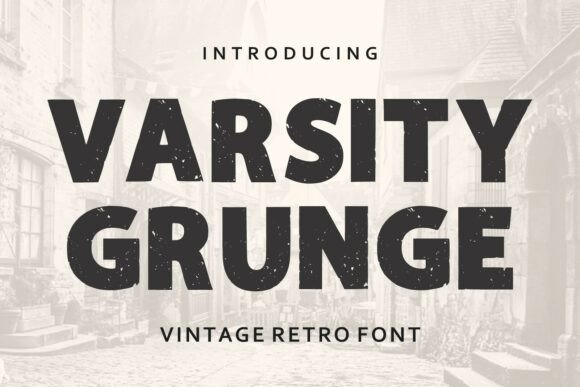 Varsity Grunge: Bold Vintage Retro Font for Impactful Design